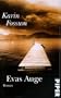 Evas Auge: Roman