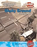 Shaky ground : earthquakes
