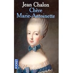Chère Marie-Antoinette