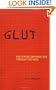 Glut: Mastering Information Through the Ages