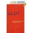 Glut: Mastering Information through the Ages
