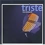 Triste