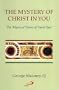 The Mystery of Christ in You: The Mystical Vision of Saint Paul
