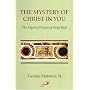 The Mystery of Christ in You: The Mystical Vision of Saint Paul