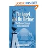 The Angel and the Beehive: THE MORMON STRUGGLE WITH ASSIMILATION