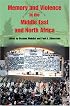 Memory And Violence in the Middle East And North Africa
