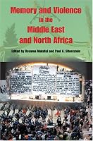 Memory And Violence in the Middle East And North Africa