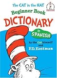 Dictionary in Spanish: The Cat in the Hat Beginner Book