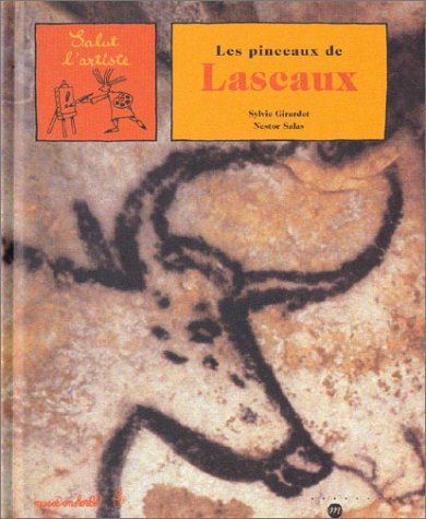City Travel Guides Discounted  Livres : Les pinceaux de Lascaux