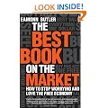 The Best Book on the Market: How to Stop Worrying and Love the Free Economy