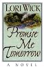 Promise Me Tomorrow (Rocky Mountain Memories #4)