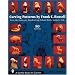 Carving Patterns by Frank C. Russell: From the Stonegate Woodcarving School (Schiffer Book for Carvers)