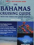 The Bahamas Cruising Guide: With the Turks and Caicos Islands