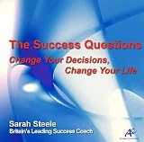 Review Atlantic Coaching  / The Success Questions: Change Your Decisions, Change Your Life