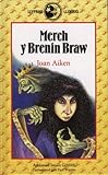 Merch y Brenin Braw