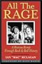 All the Rage: A Riotous Romp Through Rock & Roll History