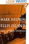 Ellis Island and Other Stories