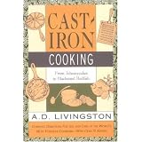 Cast-Iron Cooking: From Johnnycakes to Blackened Redfish
