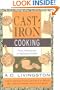Cast-Iron Cooking: From Johnnycakes to Blackened Redfish