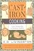 Cast-Iron Cooking: From Johnnycakes to Blackened Redfish Cast-Iron Cooking: From Johnnycakes to Blackened Redfish
