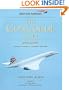 The Concorde Story: 21 Years in Service (Osprey Civil Aircraft)