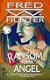 Ransom For An Angel