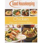 Chicken, Easy and Delicious Recipes (Good Housekeeping Cookbook) by 