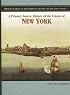 A Primary Source History of the Colony of New York (Primary Sources of the Thirteen Colonies and the Lost Colony)