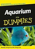 Aquarium fur Dummies (Für Dummies)