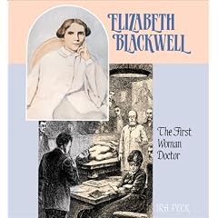 Elizabeth Blackwell: First Doct (Gateway Biographies)