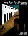 Art Past, Art Present, 5th Edition (Book & CD-ROM)