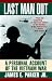 Last Man Out: A Personal Account of the Vietnam War by James E. Parker Jr.
