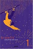 Revue Les Editions Didier  / Projects 1e B1-B2 : Doing Things with Words (1CD audio)