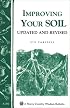 Improving Your Soil: Storey Country Wisdom Bulletin A-202 (Storey Country Wisdom Bulletin, a-202)