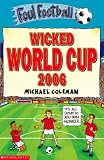 Buy : Wicked World Cup 2006 (Foul Football)