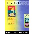 Tao Te King. Le livre de la voie et de la vertu