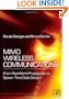 MIMO Wireless Communications: From Real-World Propagation to Space-Time Code Design