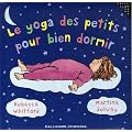 Le yoga des petits pour bien dormir