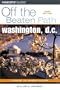Washington, D.C. Off the Beaten Path, 3rd (Off the Beaten Path Series)