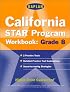 Kaplan California Star Program Workbook: Grade 8