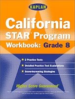 Kaplan California Star Program Workbook: Grade 8