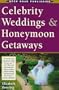 Open Road's Celebrity Weddings & Honeymoon Getaways
