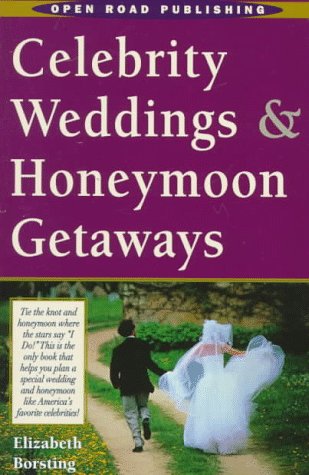 City Travel Guides Discounted  Books : Celebrity Weddings & Honeymoon Getaways