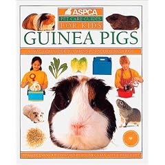 Guinea Pigs (ASPCA Pet Care Guides for Kids)