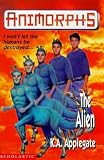 The Alien (Animorphs) (Animorphs)