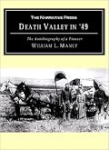 Death Valley in '49: The Autobiography of a Pioneer