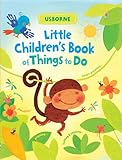 Little children's book of things to do