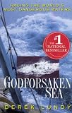 Godforsaken Sea: The True Story of a Race Through the World's Most Dangerous Waters
