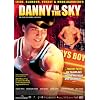 Danny in the Sky