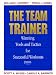 Books : The Team Trainer: Winning Tools and Tactics for Successful Workouts